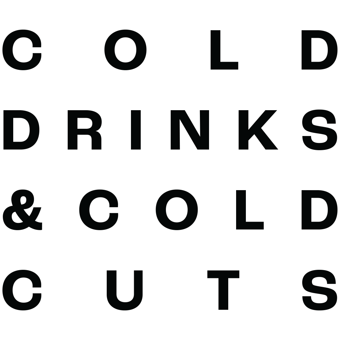 Cold Drinks & Cold Cuts